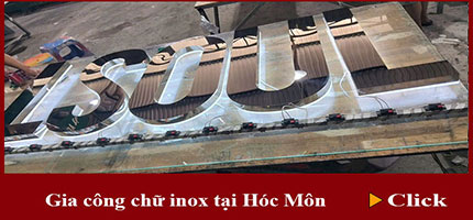 Gia công chữ inox tại Hóc Môn