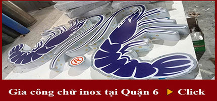 Gia công chữ inox tại quận 6