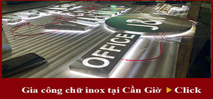 Gia công chữ inox tại Cần Giờ