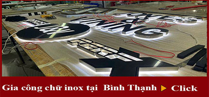Gia công chữ inox tại Bình Thạnh