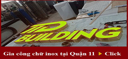 Gia công chữ inox tại quận 11