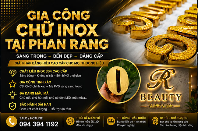 Gia Công Chữ Inox Tại Phan Rang – Ninh Thuận | Sang Trọng – Bền Bỉ – Giá Cạnh Tranh