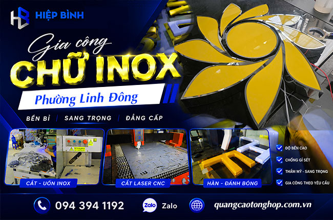 Gia Công Chữ Inox Tại Phường Linh Đông – Bảng Hiệu Inox Đẹp, Bền, Chuẩn Quảng Cáo