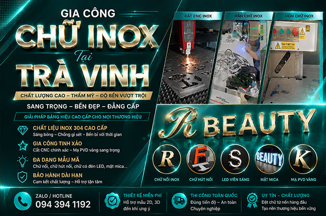 Gia Công Chữ Inox Tại Trà Vinh – Giải Pháp Bảng Hiệu Sang Trọng, Bền Đẹp